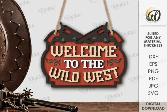 Download Cowboy Welcome Sign Laser Cut - Laser cut Collection
