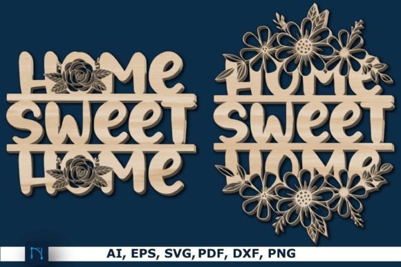 Download Home Sweet Home Laser Cut SVG - Laser cut Collection