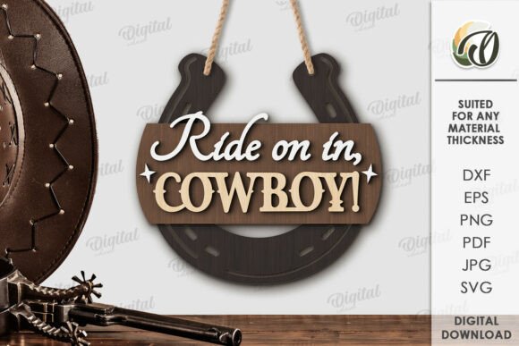 Download Cowboy Welcome Sign Laser Cut - Laser cut Collection