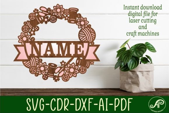 Download Sewing Name Wreath Sign Svg Laser Cut - Laser cut Collection