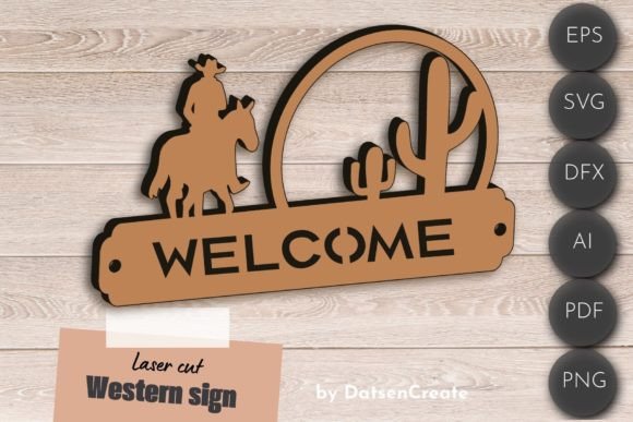 Download Western Welcome Sign, Cowboy Laser Cut - Laser cut Collection