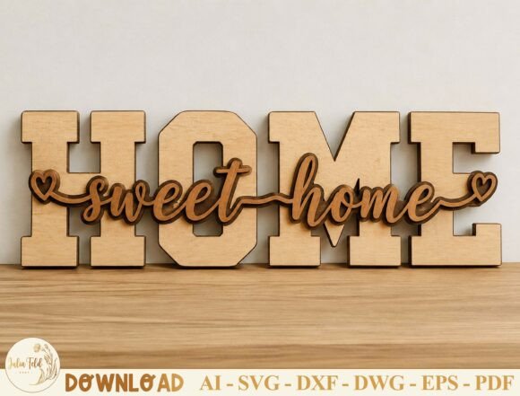 Download Home Sweet Home Laser Cut File SVG - Laser cut Collection